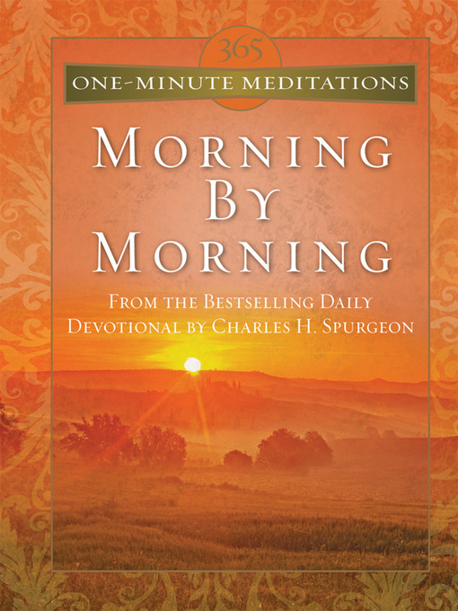 Title details for 365 One-Minute Meditations From Morning By Morning by Charles Spurgeon - Available